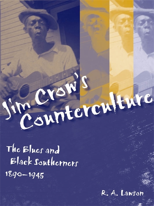 Title details for Jim Crow's Counterculture by R. A. Lawson - Wait list
